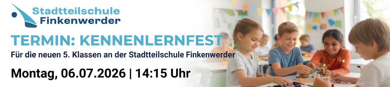 Ankündigung: Kennenlernfest für die neuen 5. Klassen am Montag, 06.07.2026, um 14:15 Uhr.
